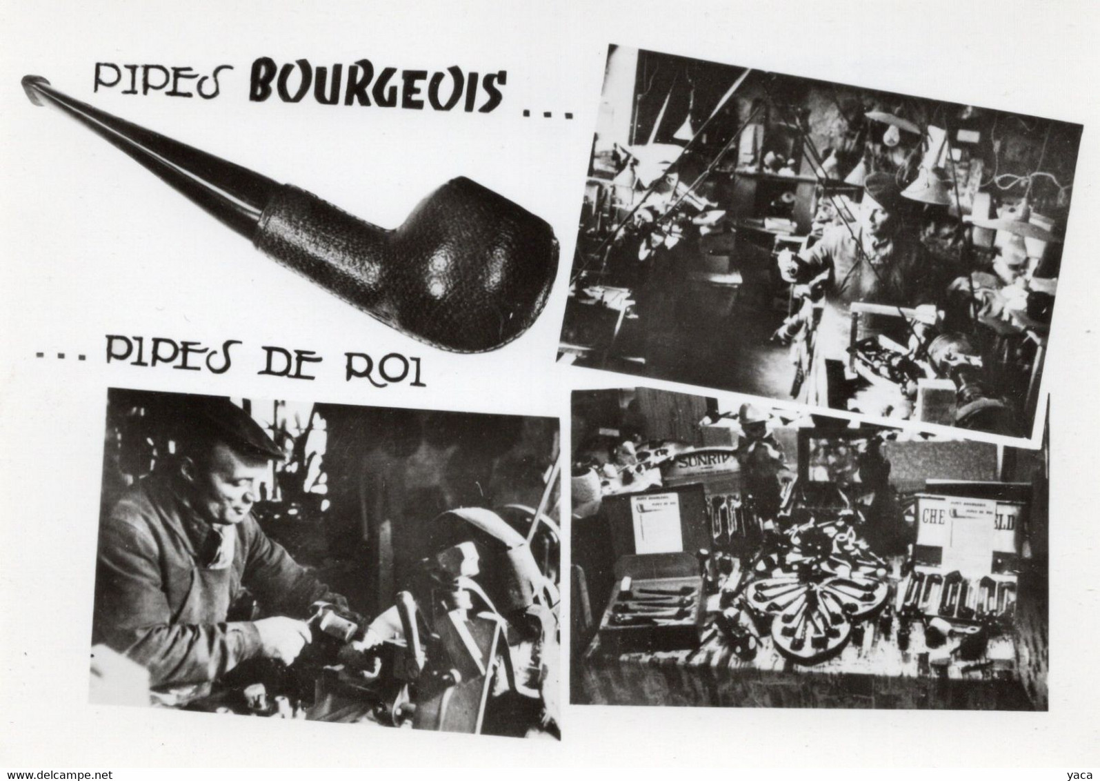 Saint Claude Rue Plan Du Moulin Pipes Bourgeois Maitre Artisan  Pipes De Roi   Tabac  Fumeur - Pipes En Bruyère