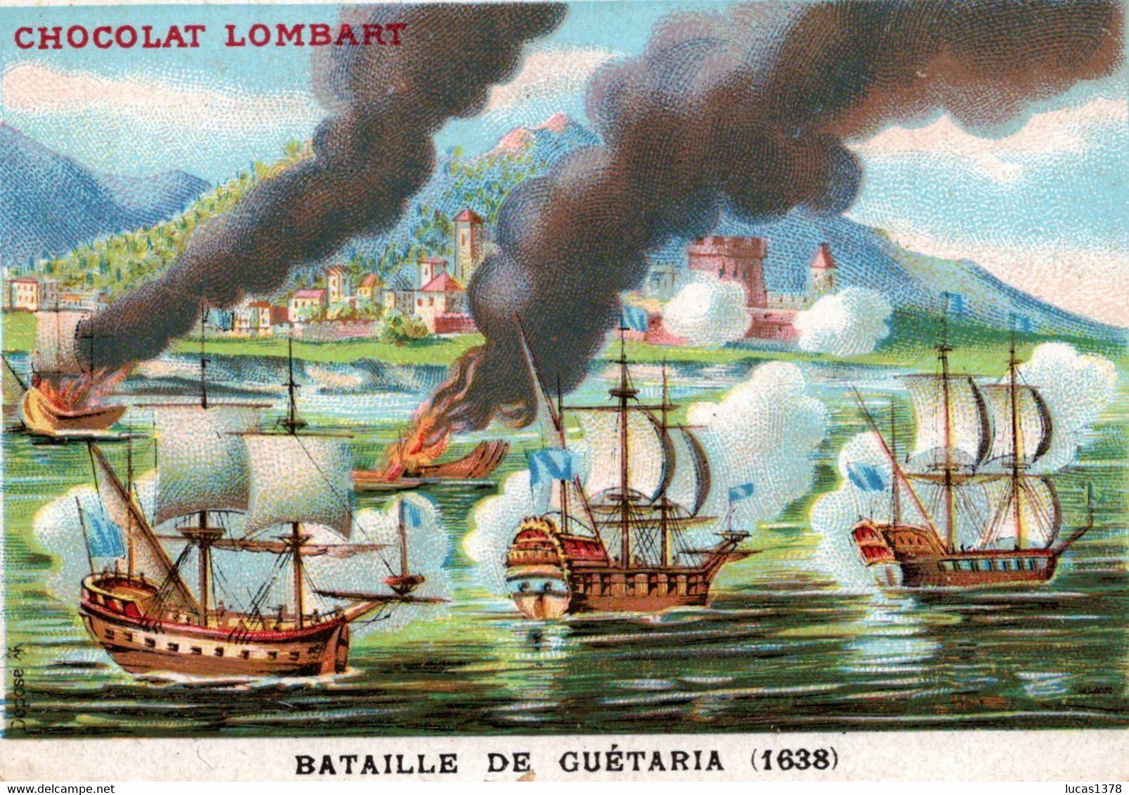 CHROMO  / CHOCOLAT LOMBART / BATAILLE DE GUETARIA - Lombart