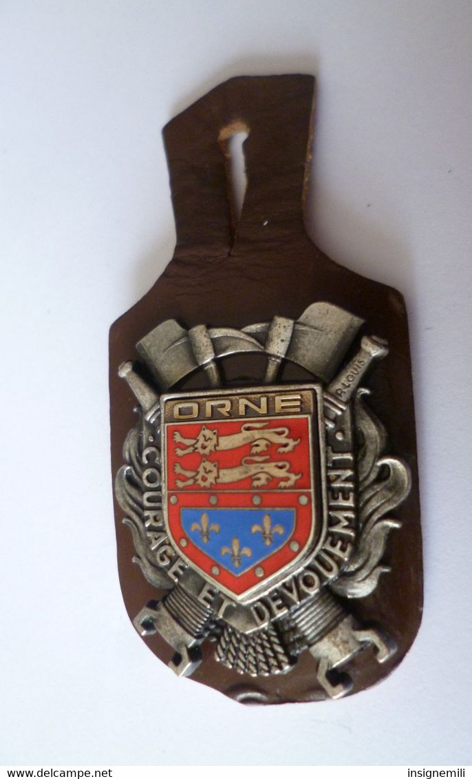 INSIGNE SAPEURS POMPIERS De L' ORNE - Arthus Bertrand Paris - Feuerwehr