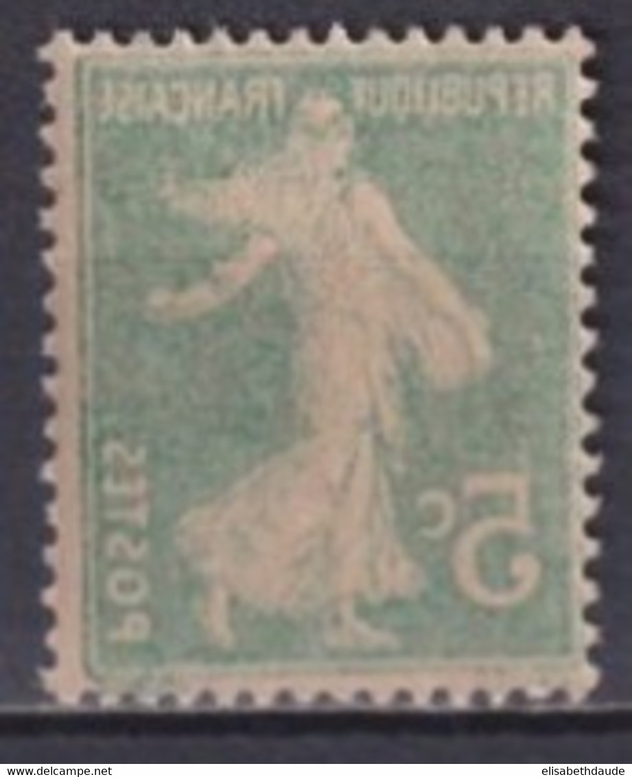 1907 - SEMEUSE IMPRESSION RECTO-VERSO - YVERT N°137 ** MNH - Neufs