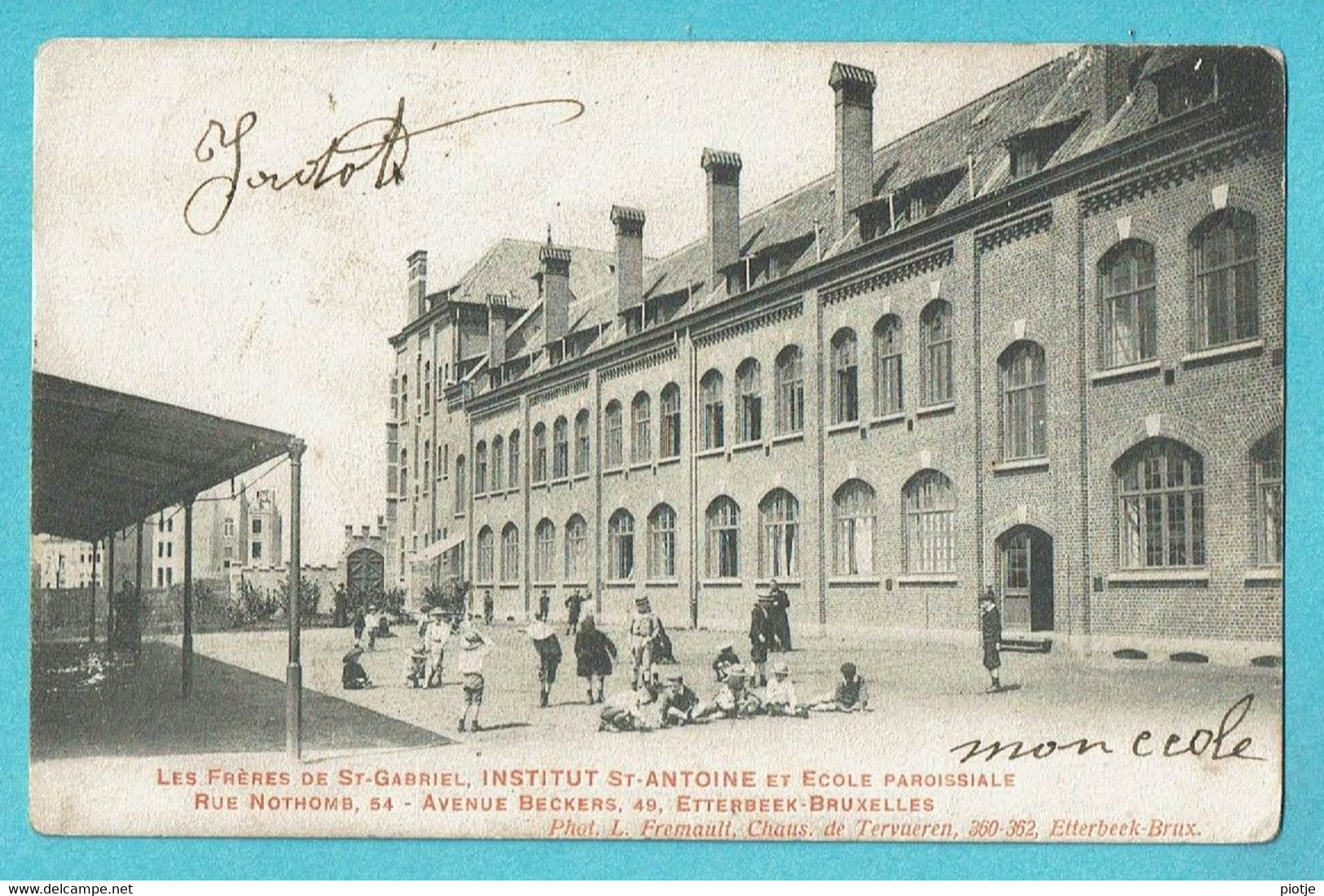 * Etterbeek (Brussel - Bruxelles) * (Phot L. Fremault) Frères De St Gabriel, Institut St Antoine Et école Paroissiale - Etterbeek