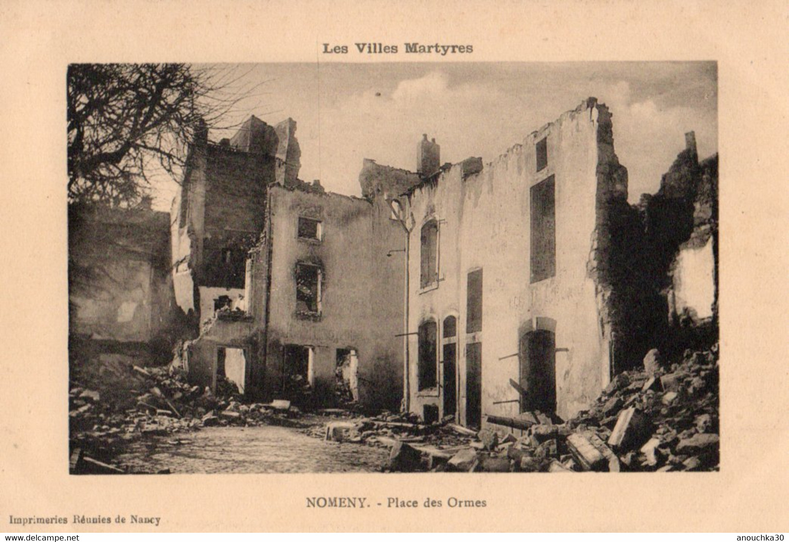 54 NOMENY LES VILLES MARTYRES NOMENY PLACE DES ORMES - Nomeny