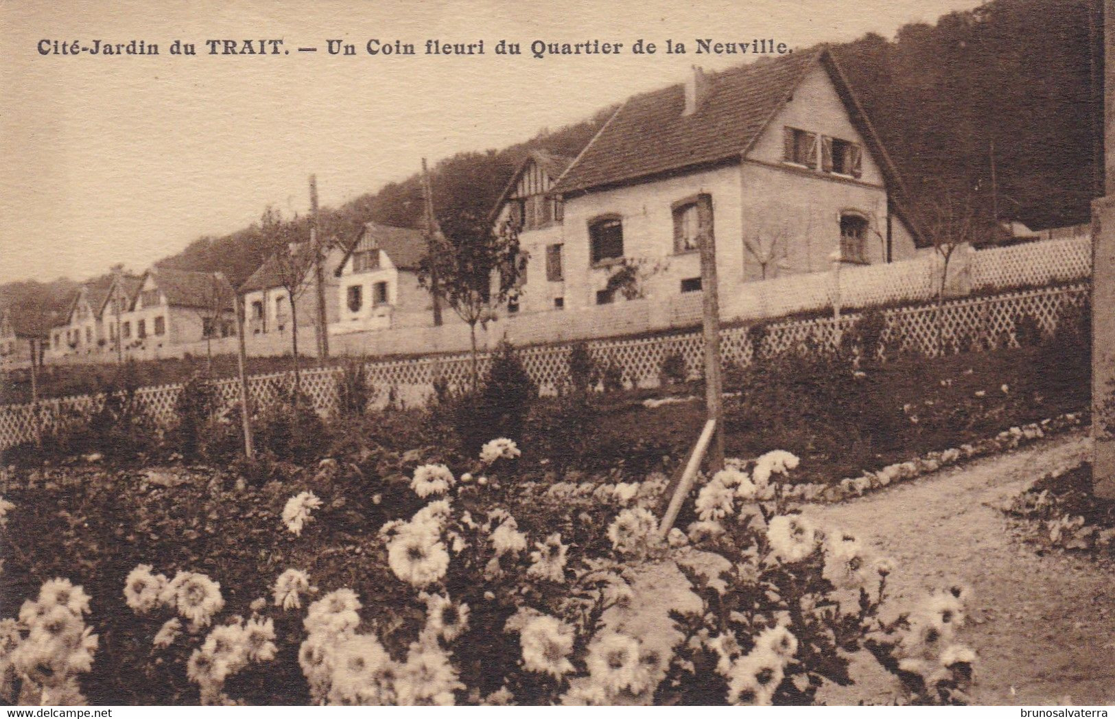 LE TRAIT - Cité-Jardin - Un Coin Fleuri Du Quartier De La Neuville - Très Bon état - Le Trait