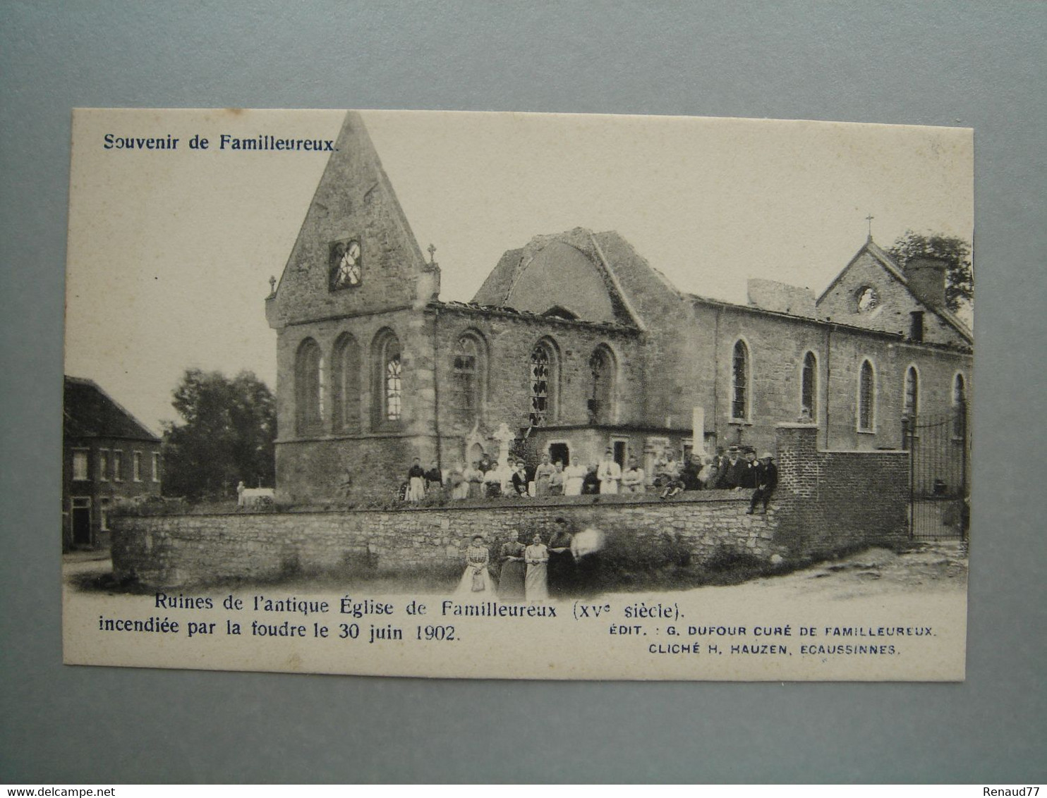 Familleureux - Ruines De L'antique Eglise De Familleureux Incendiée Par La Foudre Le 30 Juin 1902 - Seneffe