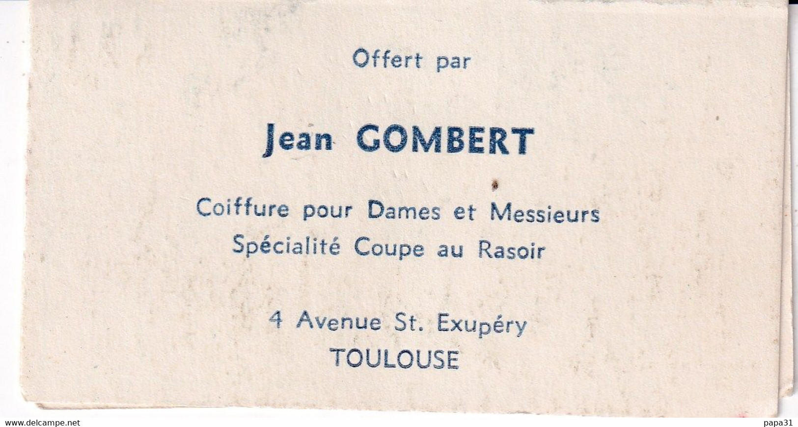 Petite Carte Parfumée " POMPETE Parfum De L.T. PIVER " Offert Par Le Salon De Jean GOMBERT - Route De Revel à TOULOUSE - Modernes (à Partir De 1961)