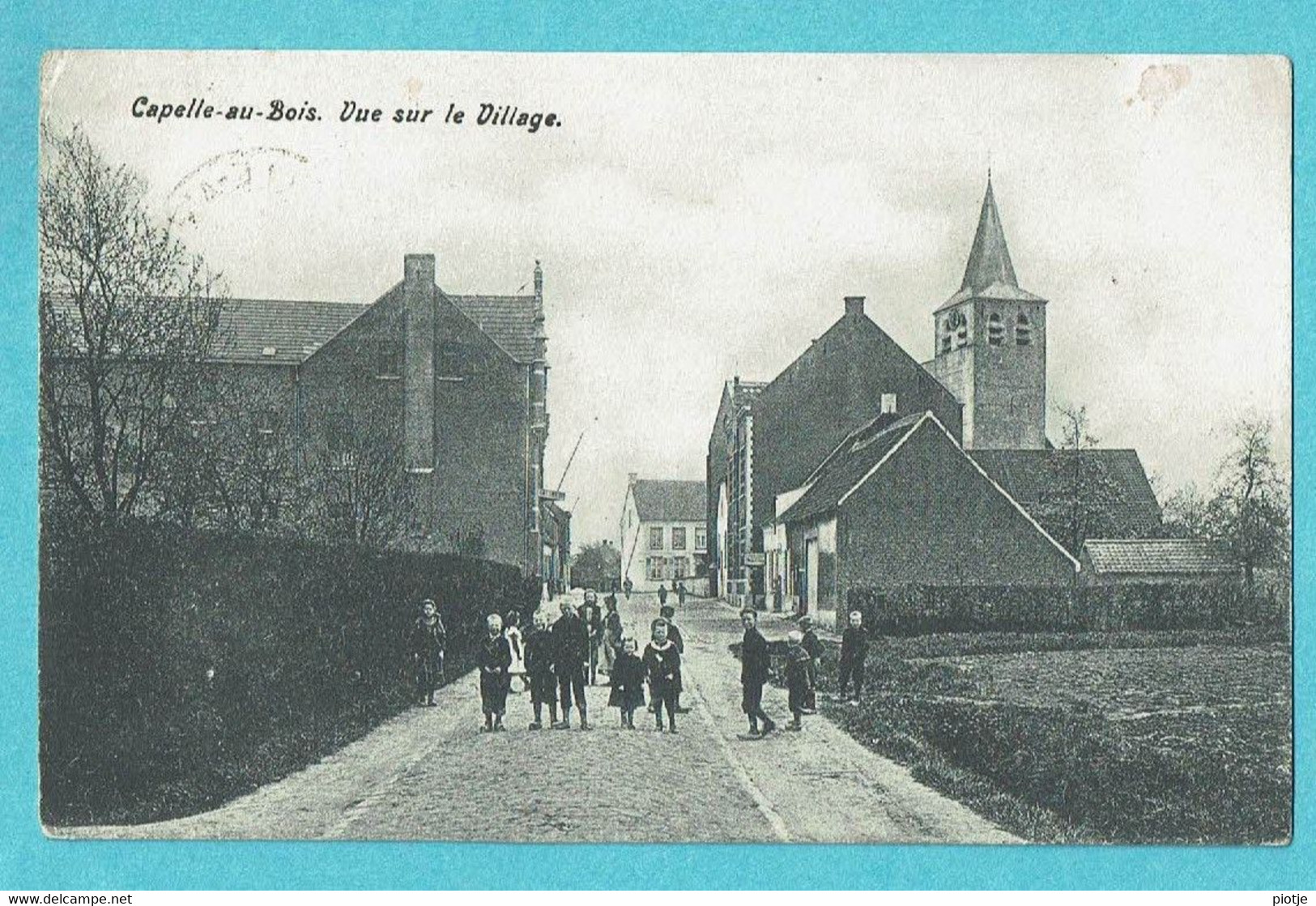 * Kapelle Op Den Bos - Capelle Au Bois (Vlaams Brabant) * (Edit Pettens Van Doorslaer) Vue Sur Le Village, église Animée - Kapelle-op-den-Bos