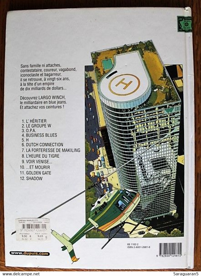 BD LARGO WINCH - 11 - Golden Gate - Rééd. 2003 Repérages - Largo Winch