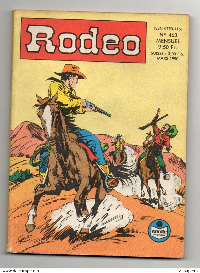 Rodeo N°463 Tex - S.O.S Trio - Les Chacals - L'Espagne De Philippe II - éditions SEMIC De 1990 - Rodeo