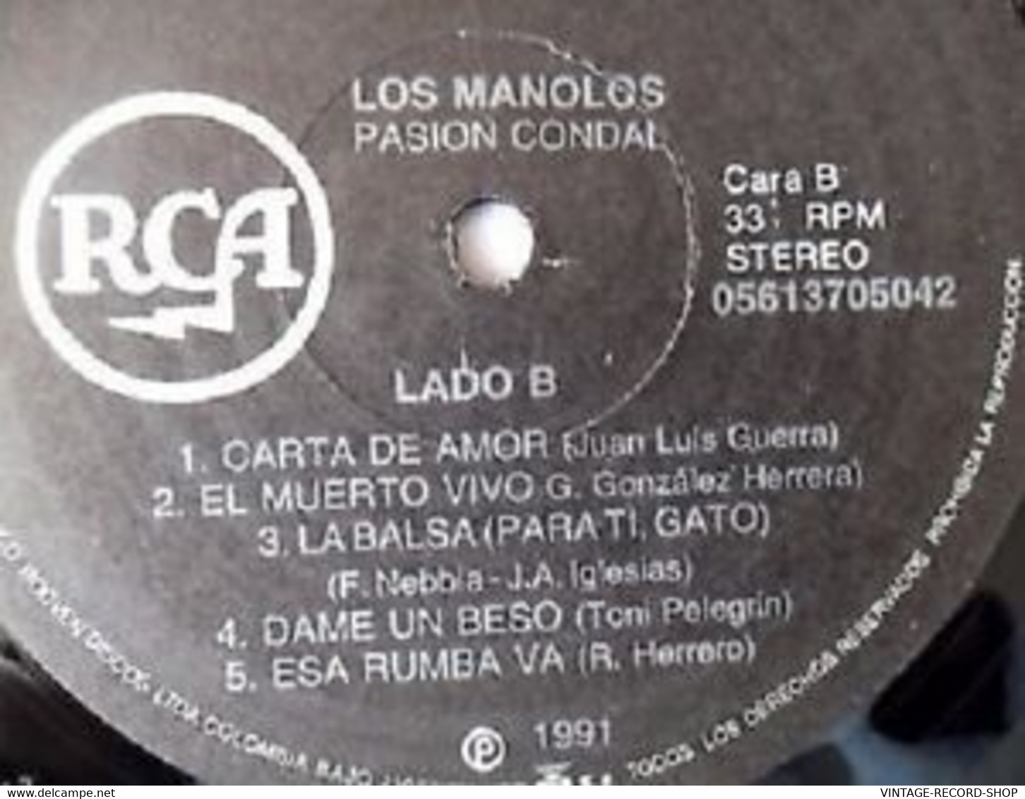 LOS MANOLOS -PASION CONDAL-CARTA DE AMOR-ALL MY LOVING-RCA/RODVEN-COLOMBIA 1991 - Wereldmuziek