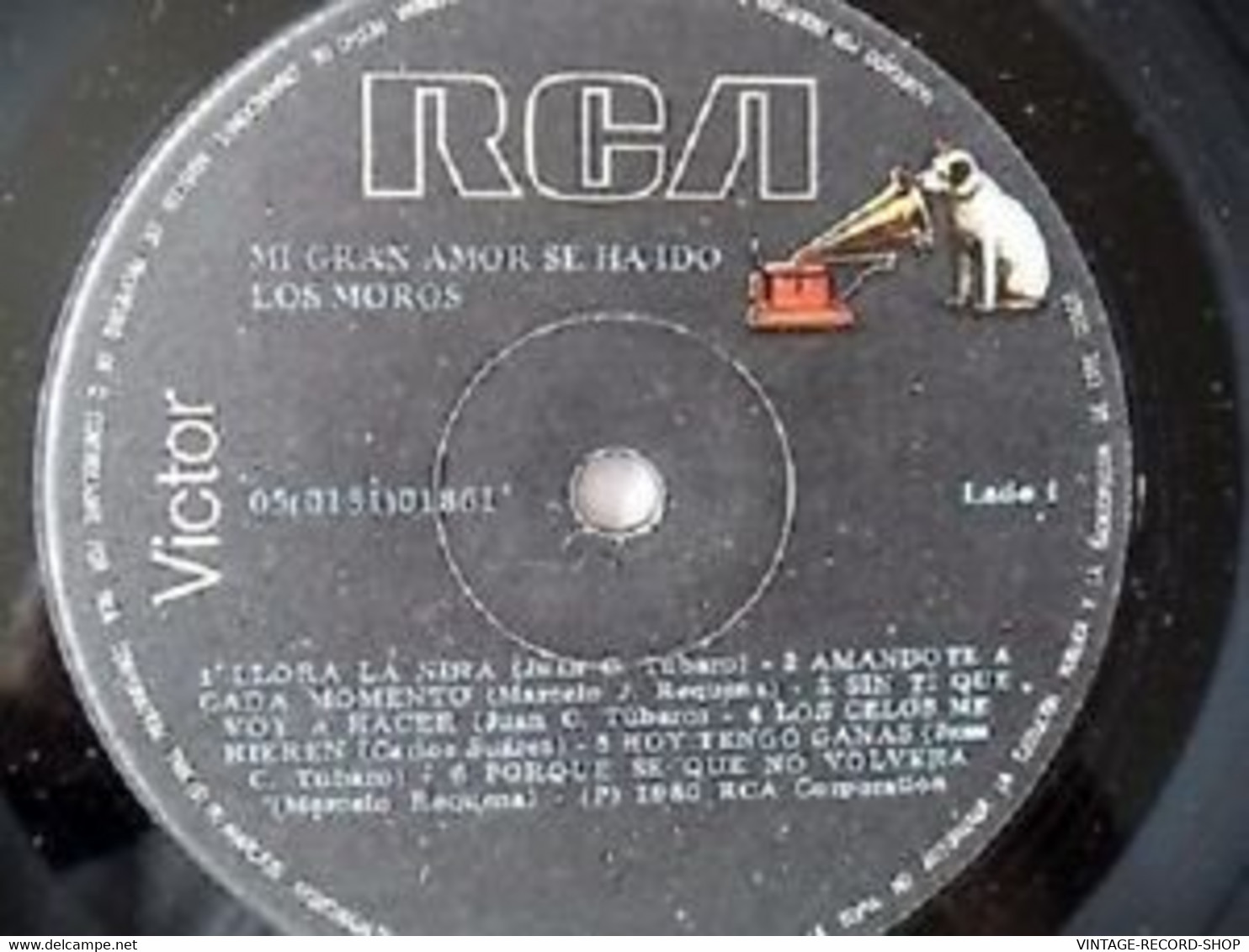 LOS MOROS-MI GRAN AMOR SE HA IDO -HOY TENGO GANAS- RCA- COLOMBIA PRESS/1981LATIN MUSIC - Musiche Del Mondo