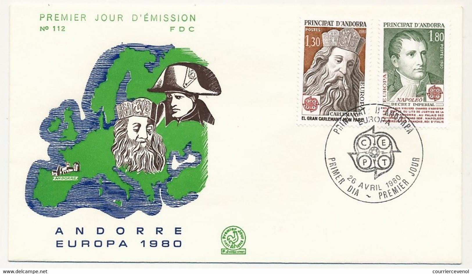 ANDORRE => Enveloppe FDC => 1,30 Charlemagne Et 1,80 Napoléon - Europa 1980 - Principat D'Andorra - 26 Avril 1980 - FDC