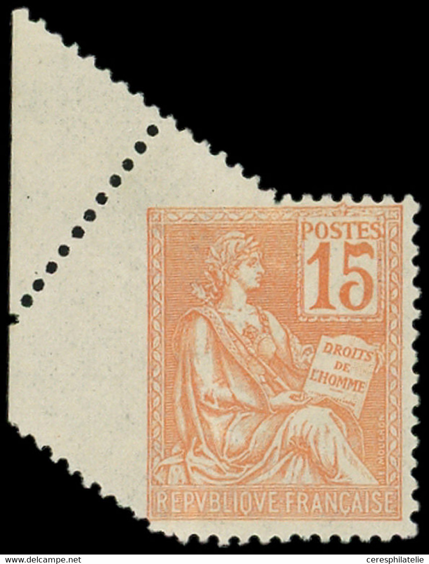 * VARIETES - 117   Mouchon, 15c. Orange, PIQUAGE OBLIQUE, TB - Unused Stamps