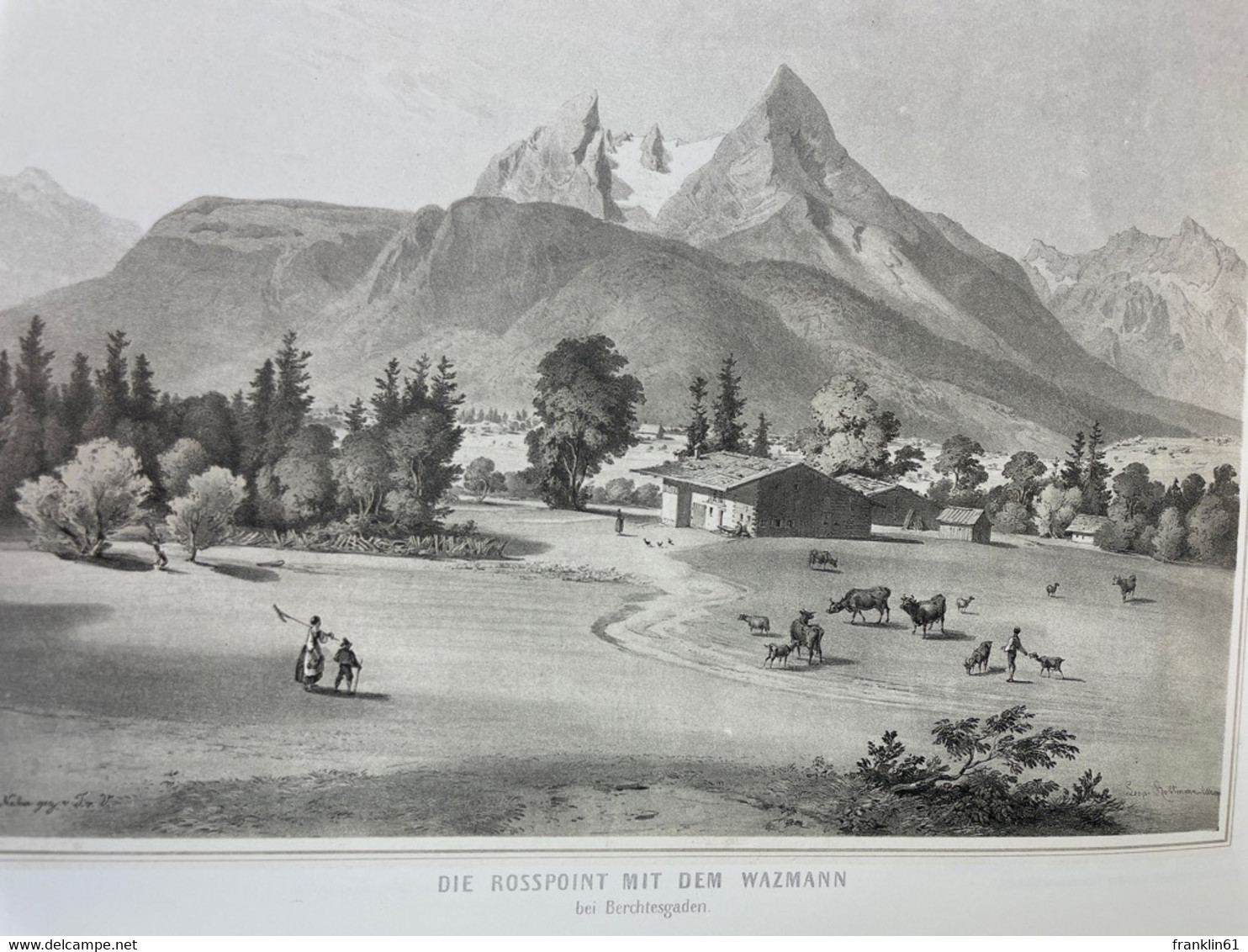 Berchtesgaden In Alten Ansichten; Band 1., Druckgraphik Des 19. Jahrhunderts. - 4. Neuzeit (1789-1914)