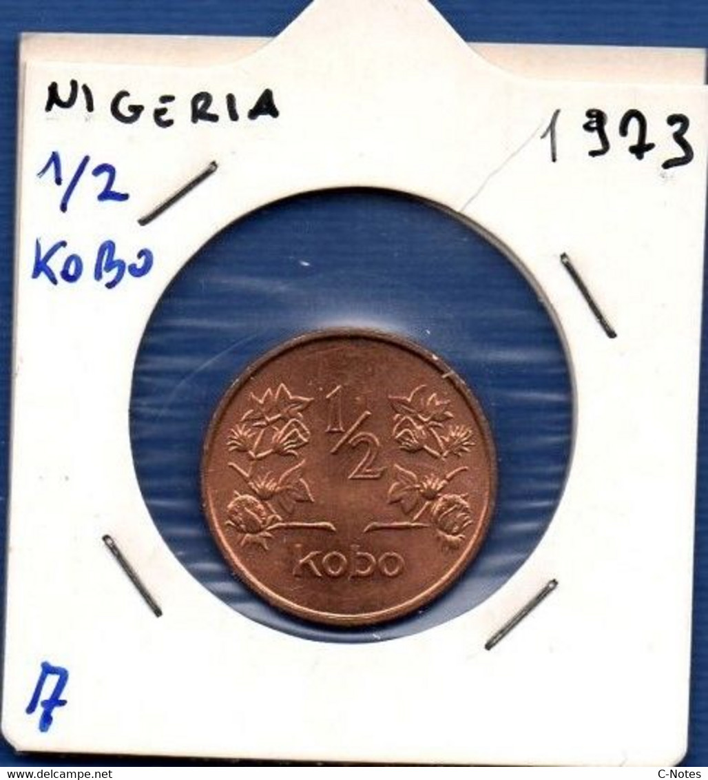 NIGERIA - 1/2 Kobo 1973 -  See Photos - Km 7 - Nigeria