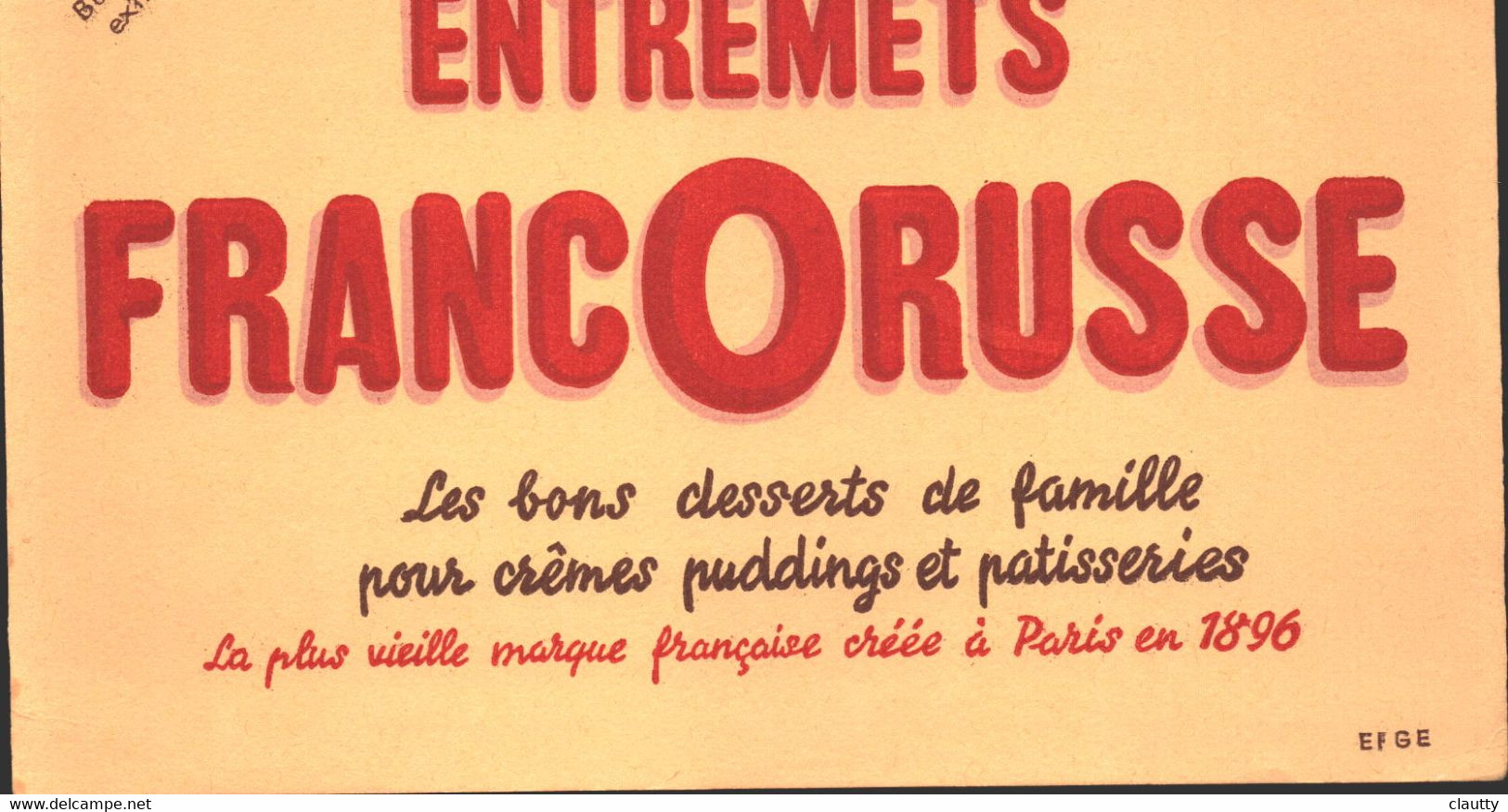 Buvard  Entremets Francorusse , Marque Créée En 1896 - Produits Laitiers