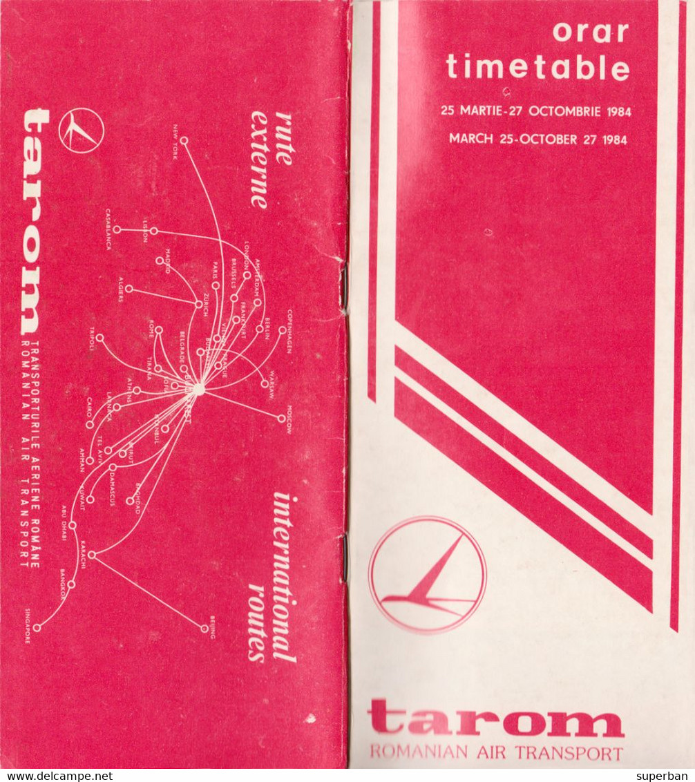 AVIATION CIVILE : TAROM / ROMANIAN AIR TRANSPORT - ORAR / FLUGPLAN / TIMETABLE : 25 MAR - 27 OCT 1984 - RRR !!! (ak857) - Europe