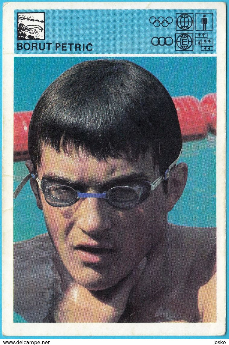 BORUT PETRIC - Swimming ... Yugoslavia Old Card Svijet Sporta (1980) * Natation Schwimmen Natacion Nuoto Slovenia - Natation