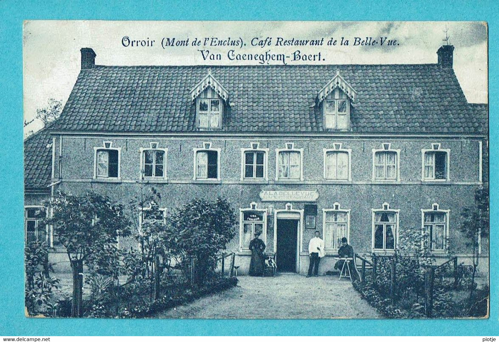 * Orroir (Kluisbergen - Mont De L'Enclus - Hainaut - Wallonie) * Café Restaurant De La Belle Vue, Van Caeneghem Baert - Kluisbergen