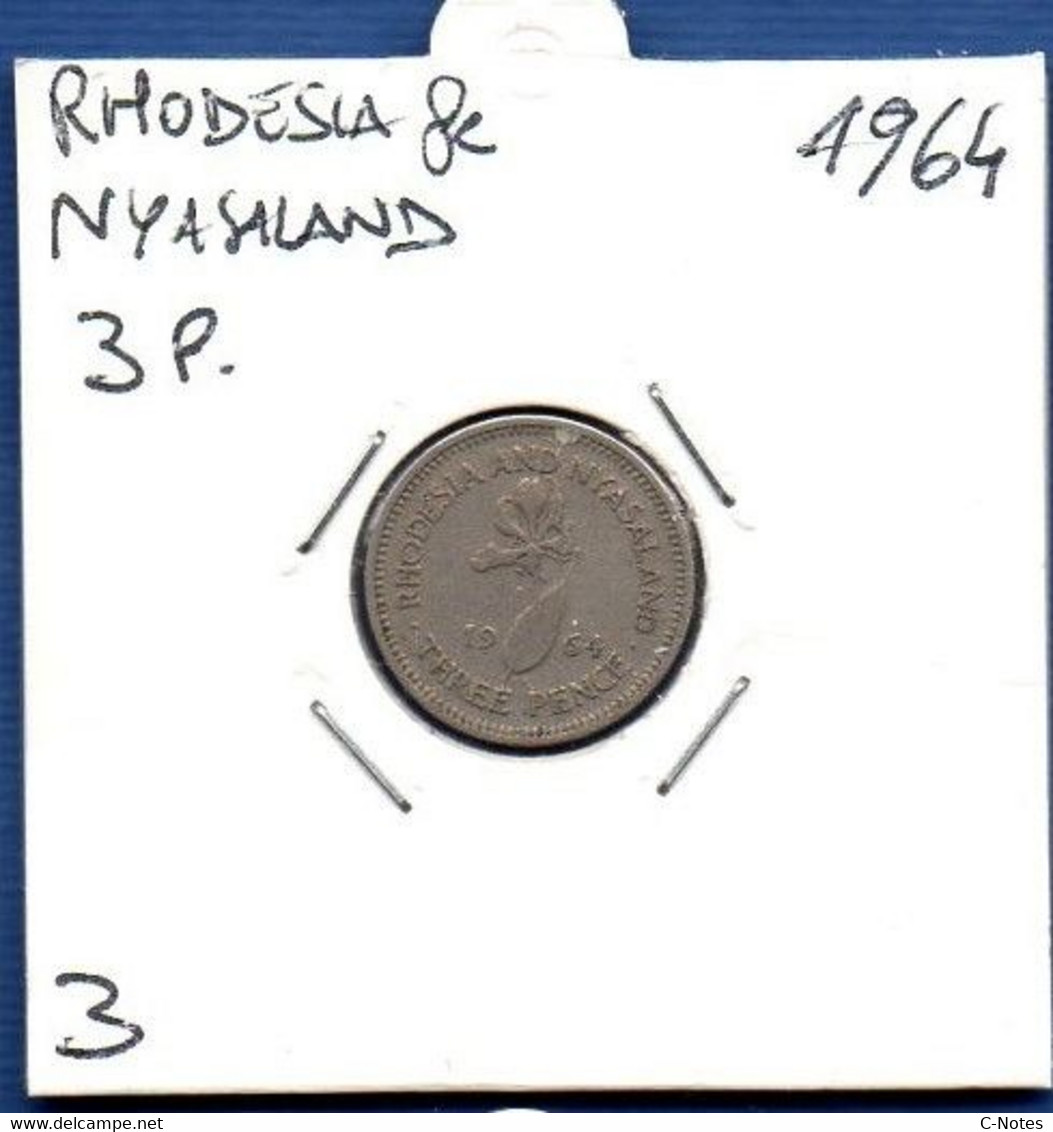 RHODESIA AND NYASALAND - 3 Pence 1964  -  See Photos - Km 3 - Rhodesia