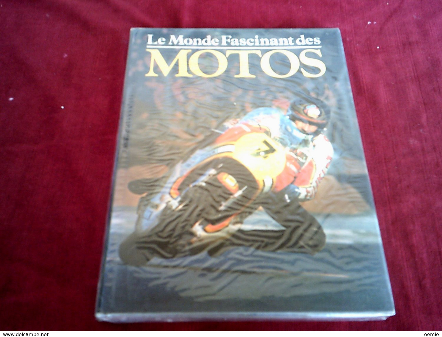 LE MONDE FASCINANT DES MOTOS - Motorfietsen