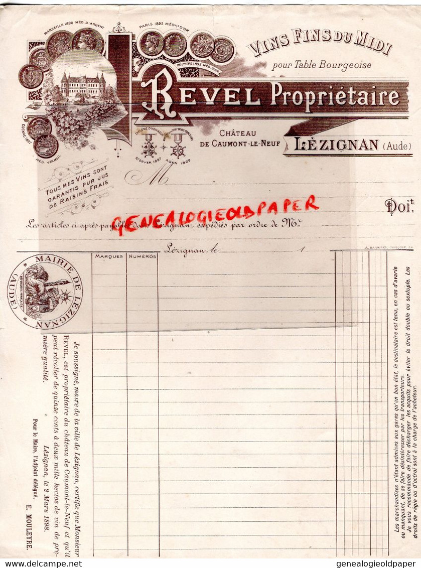 11- LEZIGNAN - RARE FACTURE REVEL PROPRIETAIRE VINS FINS DU MIDI-CHATEAU CAUMONT LE NEUF-CACHET MAIRIE 1898 - Lebensmittel