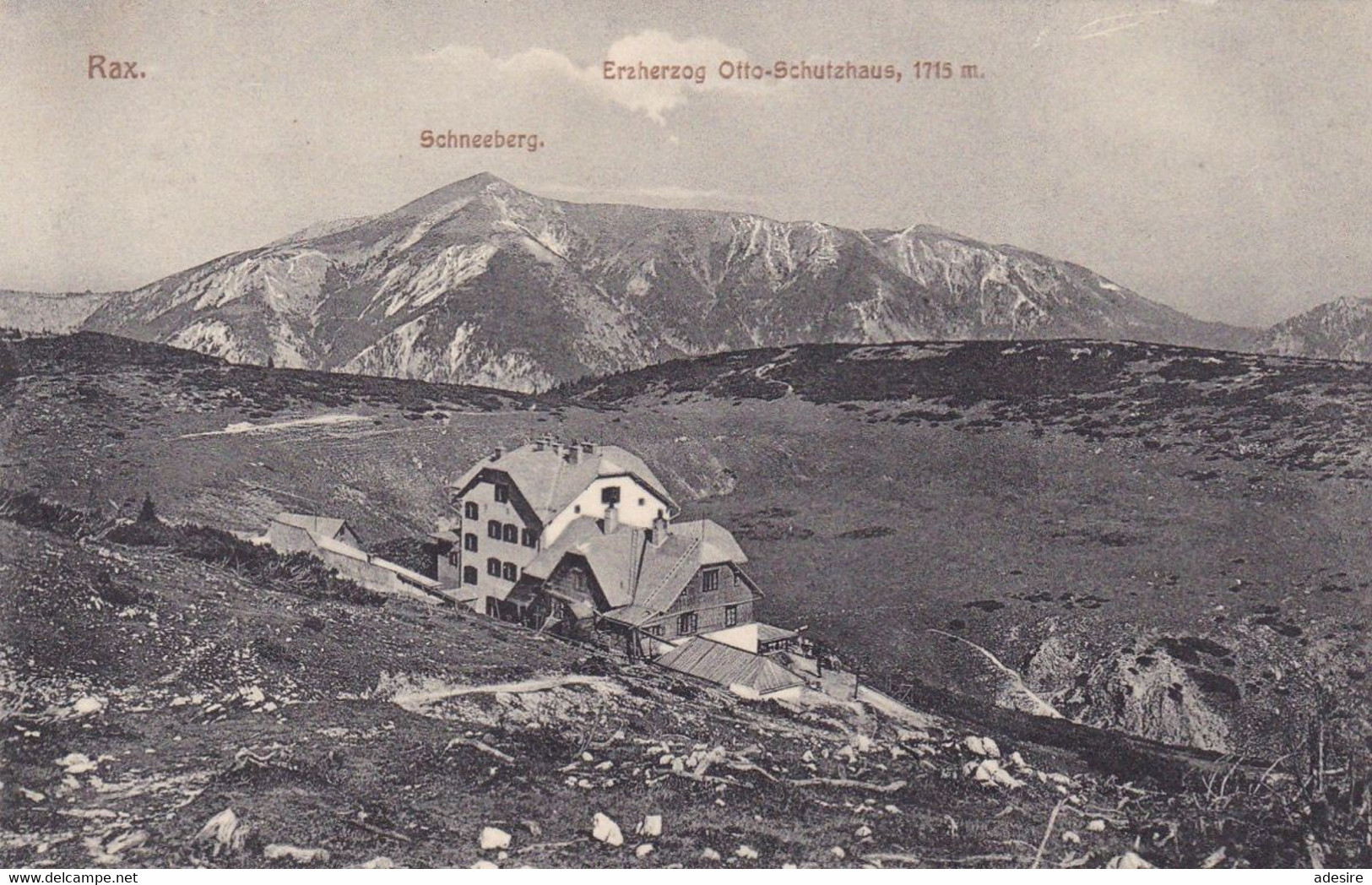 RAX - Schneeberg, Erzherzog Otto Schutzhaus, Karte Nicht Gel.1911 ... - Raxgebiet