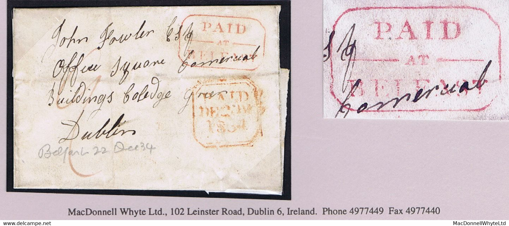 Ireland Belfast 1834 Masonic Cover To Dublin Prepaid "9" With Distinctive Octagonal PAID-AT-BELFAST In Red - Préphilatélie
