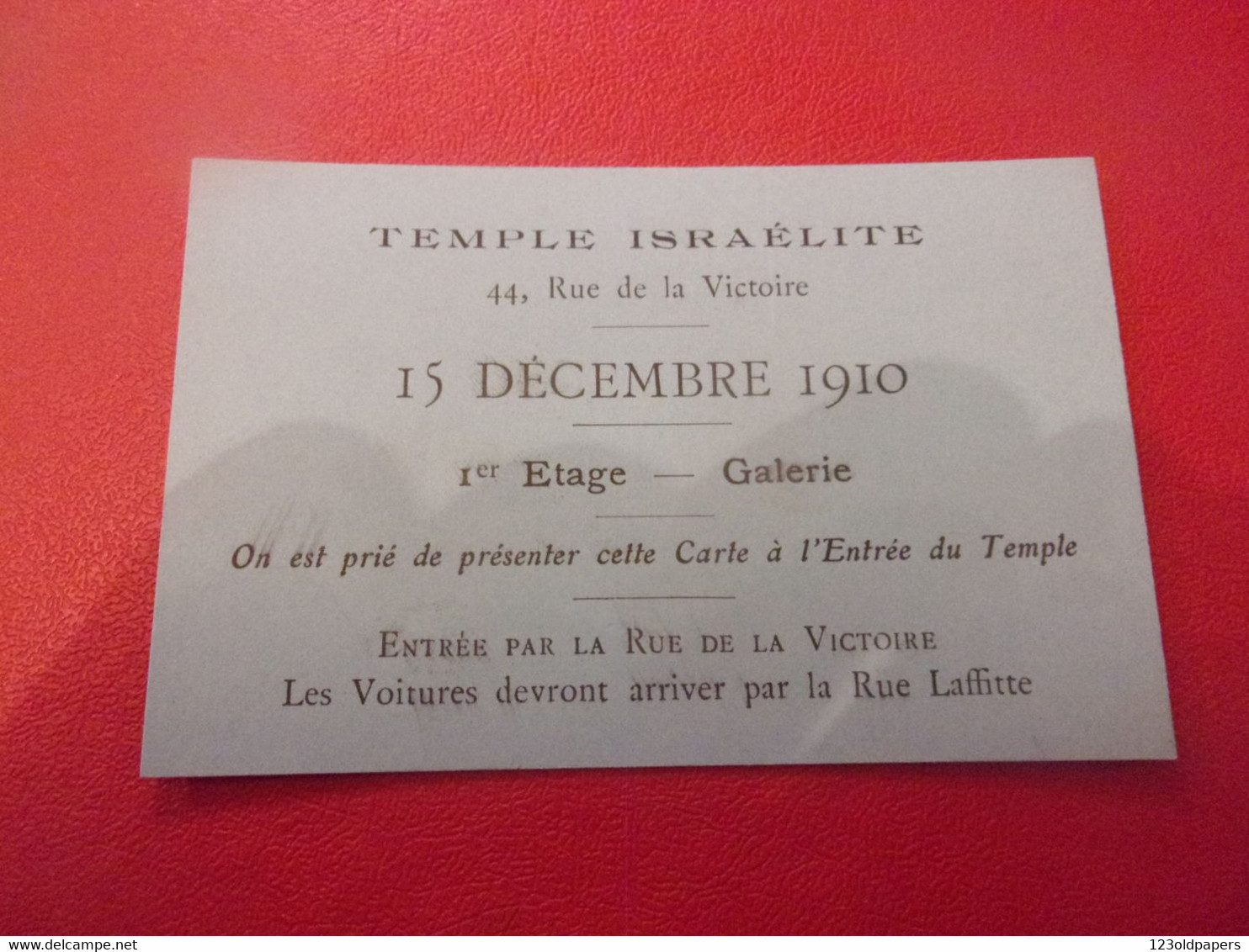 ️RARE JUDAICA 1910 TEMPLE ISRAELITE 44 RUE DE LA VICTOIRE  1ER ETAGE GALERIE LAISSEZ PASSER SYNAGOGUE / JUIF/ - Jodendom