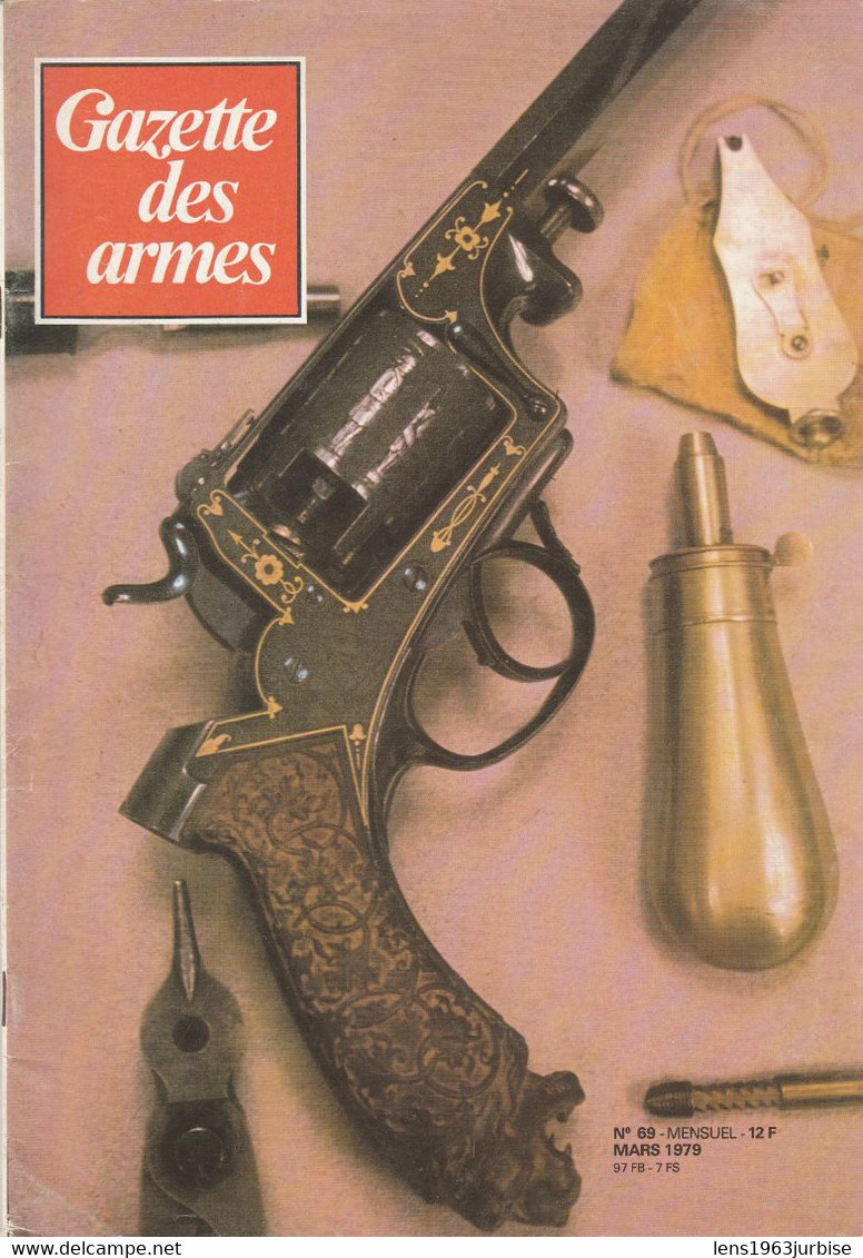 Gazette Des Armes , N°69 , Mars 1979 , Poche De Falaise  , PA Modèle 50  , Militaire , Militaria - Waffen