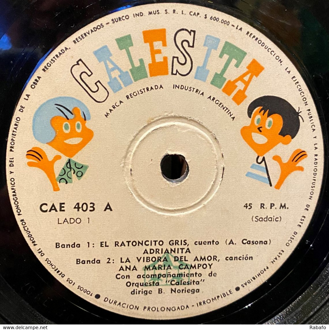 Split EP Argentino De Adrianita Y Ana María Campoy Año 1957 Sello Calesita - Kinderen