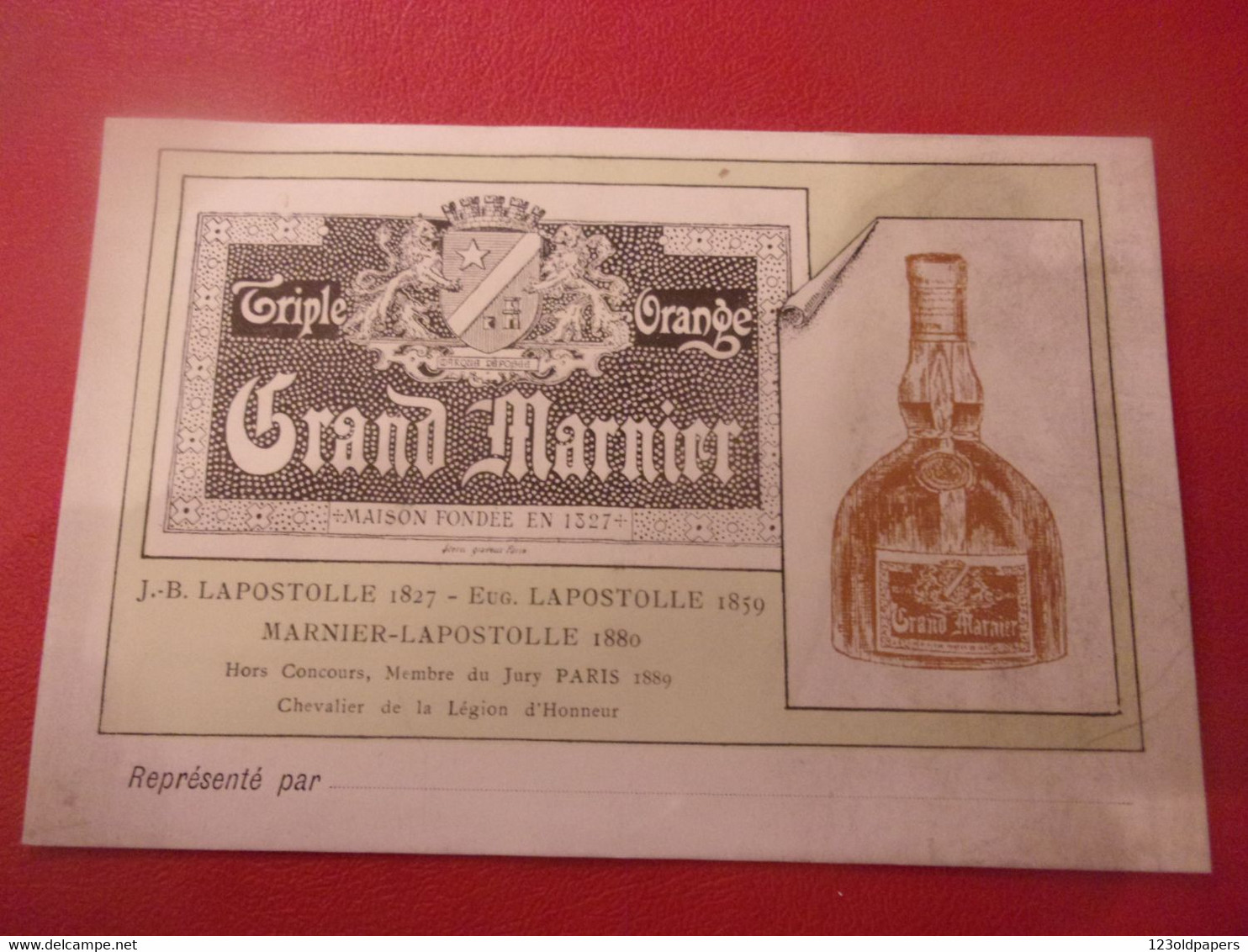 ♥️ SUPERBE / XIX EME CARTE DE REPRESENTANT LAPOSTOLLE GRAND MARNIER TRIPLE ORANGE - Neauphle Le Chateau