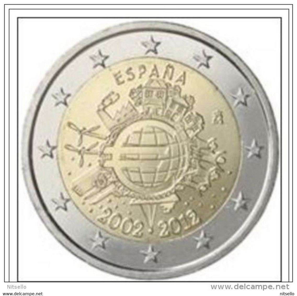 LOTE 1468C  ///  MONEDA DE 2 EUROS CIRCULADA     X ANIVERIO DEL EURO - España