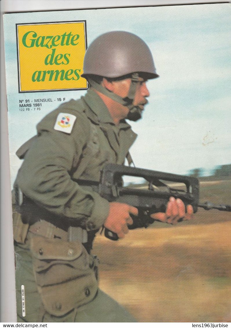 Gazette Des Armes , N° 98 , Octobre 1981 , Le PA  Modèle 1950 , FAMAS , Chassepot , Militaria , Militaire - Waffen