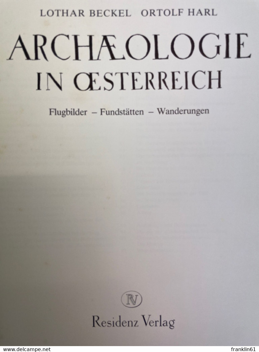 Archäologie In Österreich : Flugbilder - Fundstätten - Wanderungen. - Arqueología