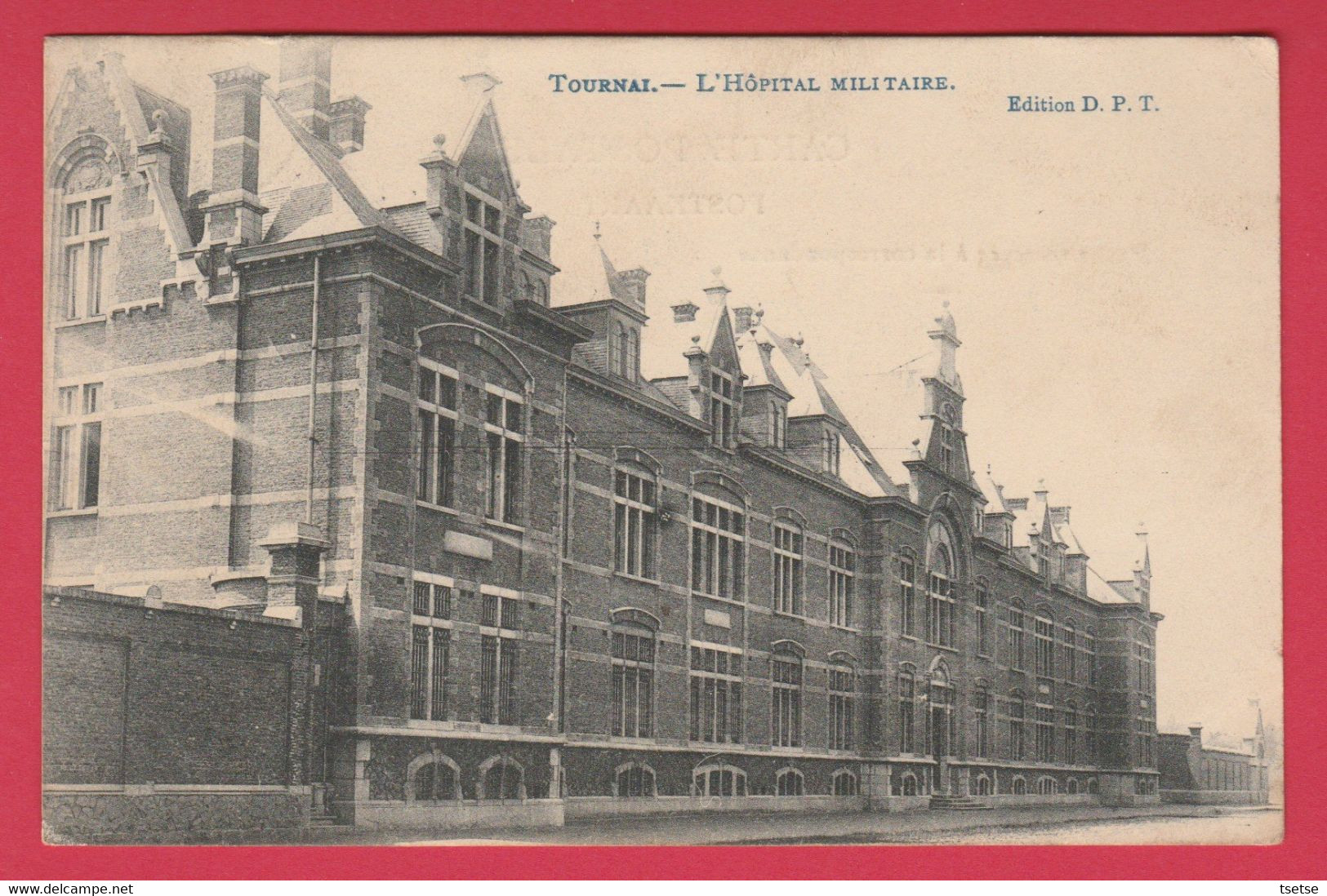 Tournai - L'Hôpital Militaire - 1909 ( Voir Verso ) - Tournai