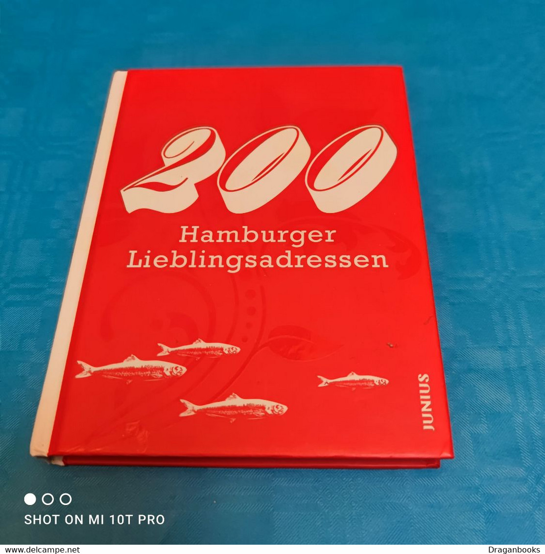 Susanne Bilz - 200 Hamburger Lieblingsadressen - Hambourg