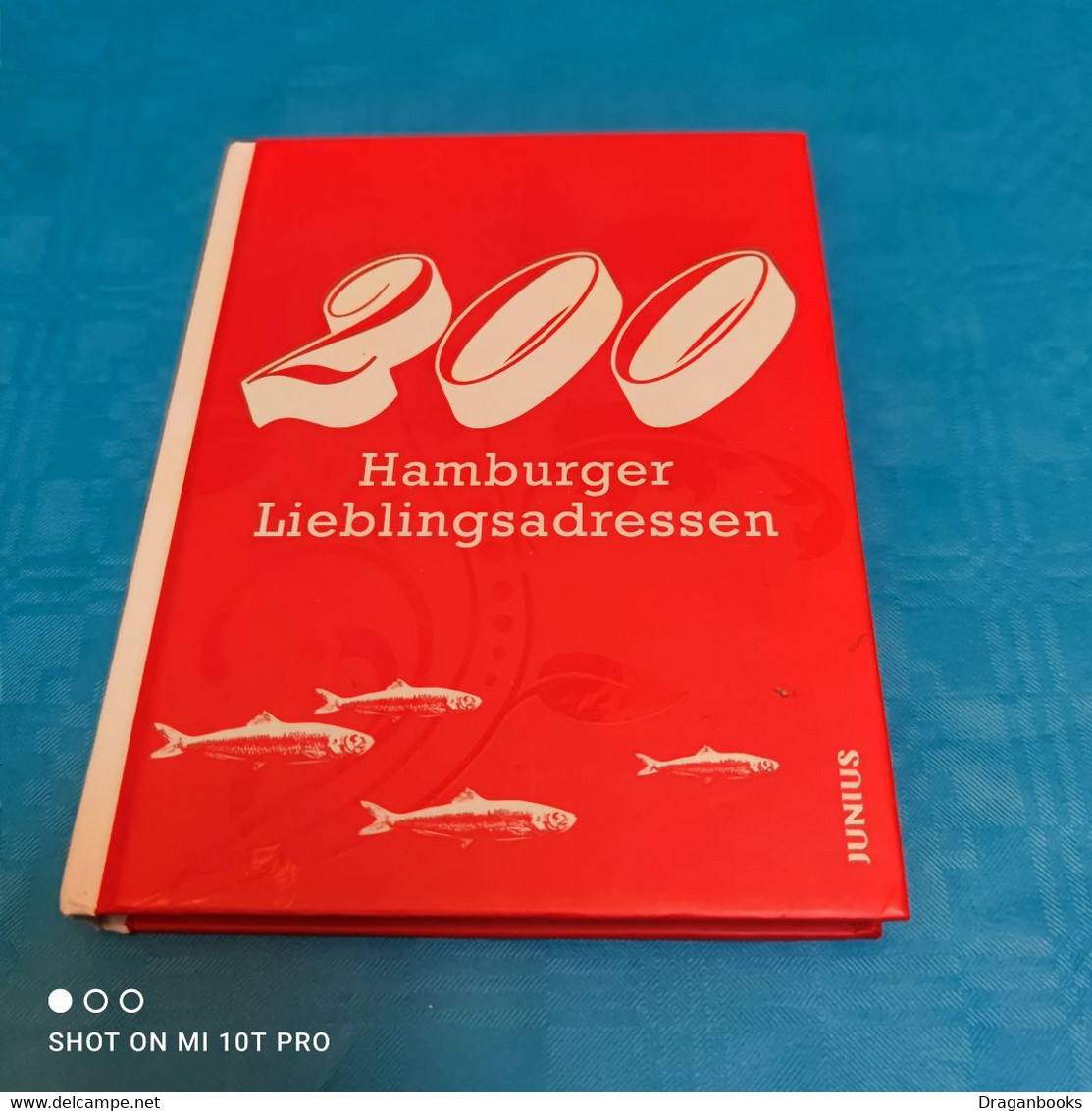 Susanne Bilz - 200 Hamburger Lieblingsadressen - Hambourgo