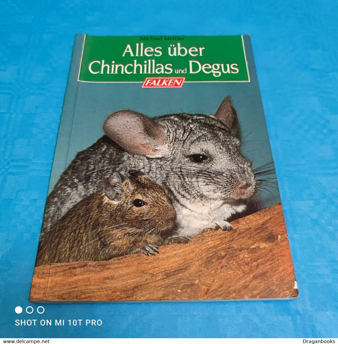 Michael Mettler - Alles über Chinchillas Und Degus - Animaux