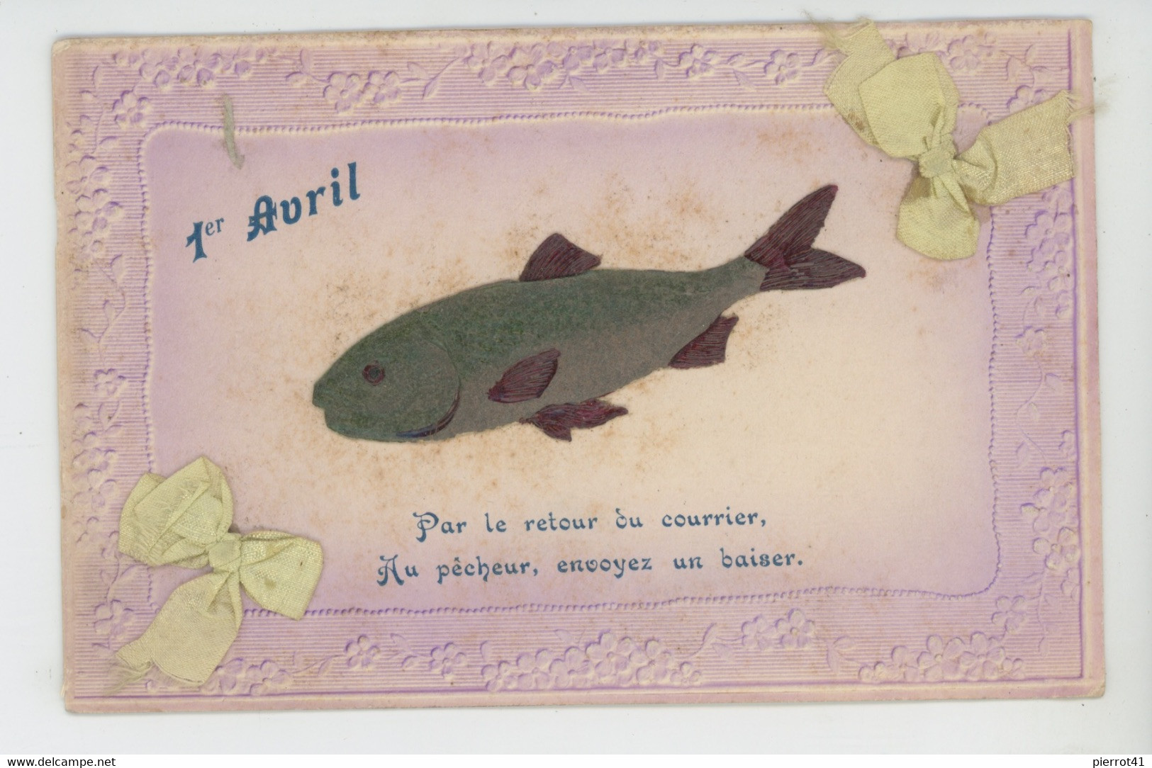 POISSON D'AVRIL - Jolie Carte Fantaisie Gaufrée Avec Ajoutis Rubans Et Poisson 1er Avril (embossed Postcard) - 1er Avril - Poisson D'avril