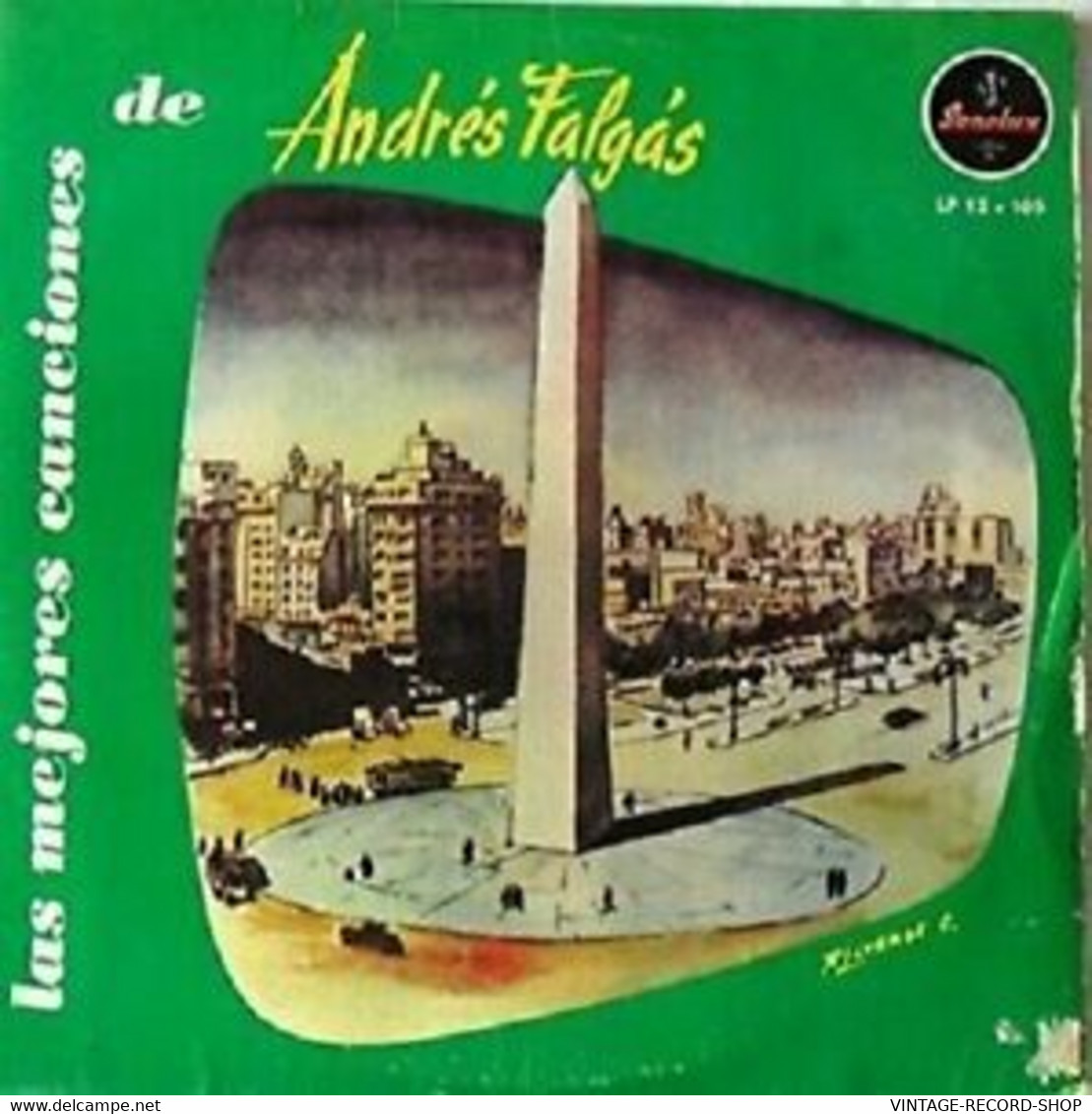 TANGO:ANDRES FALGAS*LAS MEJORES CANCIONES* PORQE TE CONOCI-ALONDRA- SONOLUX VG++ - Musiques Du Monde