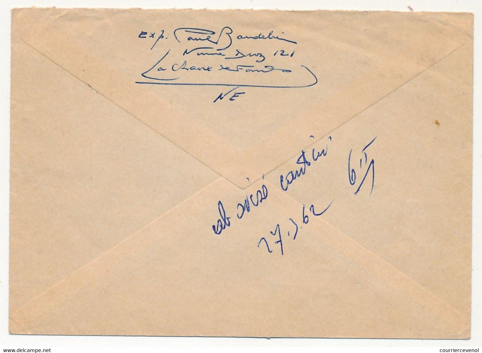 SUISSE - Enveloppe Recommandée Affr Composé - Oblit La Chaux De Fonds 26/3/1962 - Storia Postale