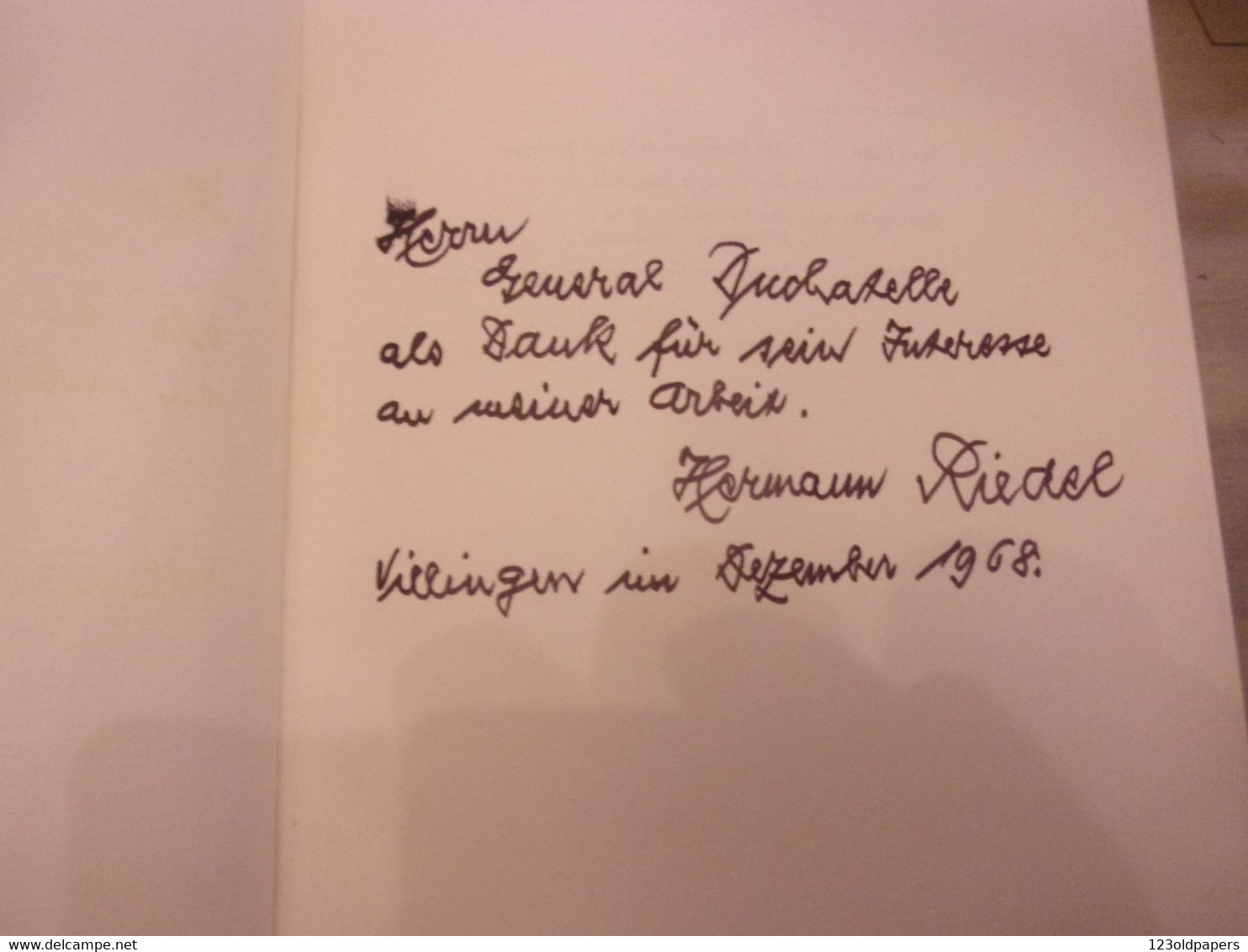♥️ 1968 HERMANN RIEDEL Widmung Senden VILLINGEN 1945  BERICHT AUS EINER SCHWEREN WWII WELTKRIEG - Libros Autografiados