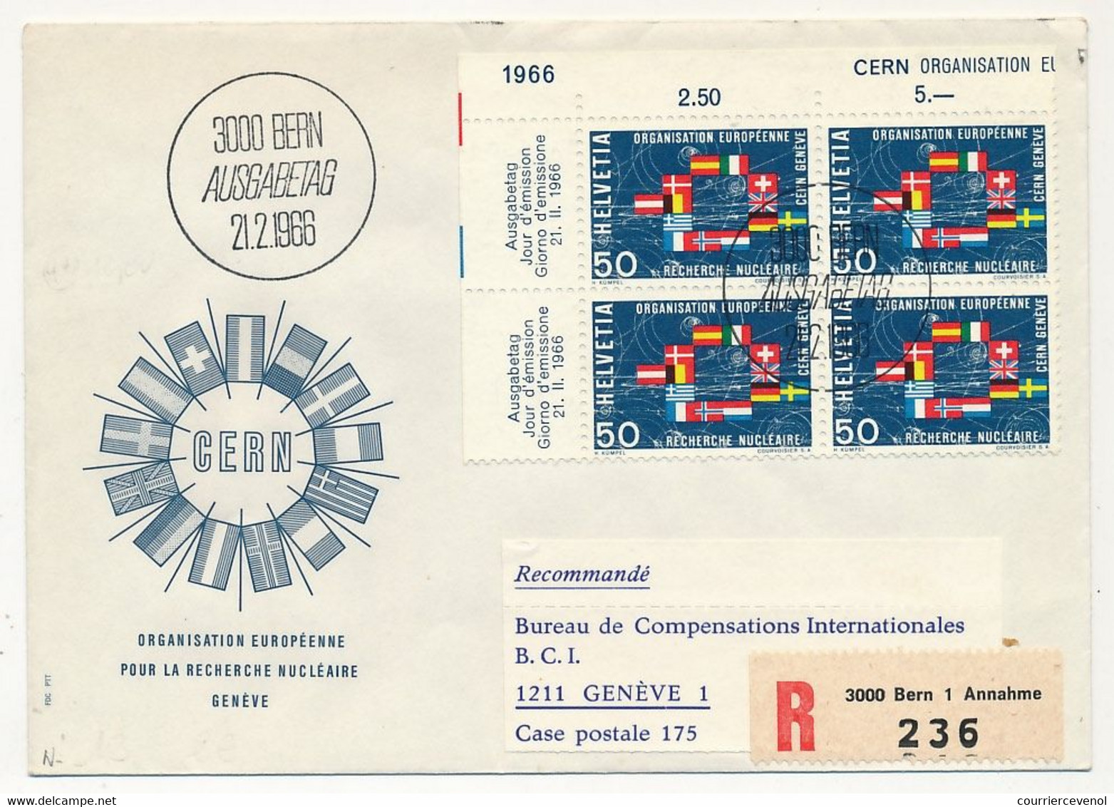 SUISSE - Enveloppe FDC Recommandée - 50c X4 Organisation Européenne Pour La Recherche Nucléaire - BERNE 21/2/1966 - FDC