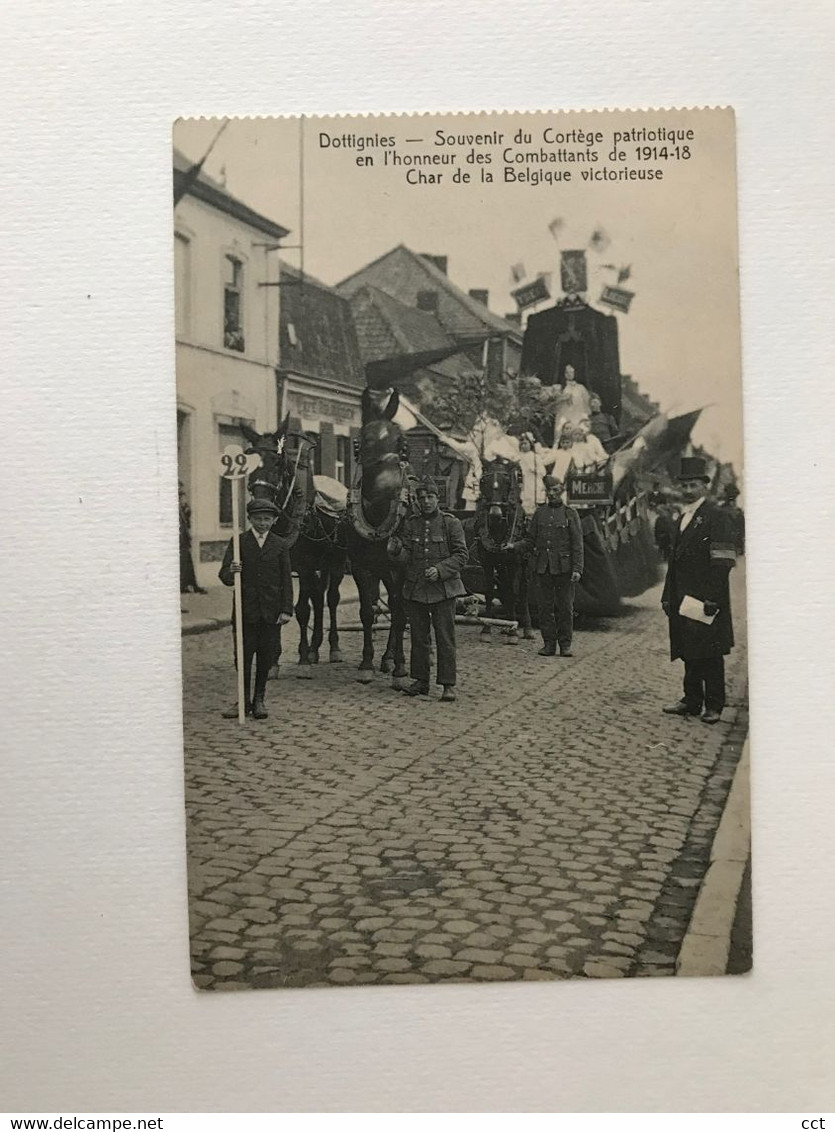 Dottignies Mouscron Souvenir Du Cortège Patriotique  Char De La Belgique Victorieuse - Mouscron - Moeskroen