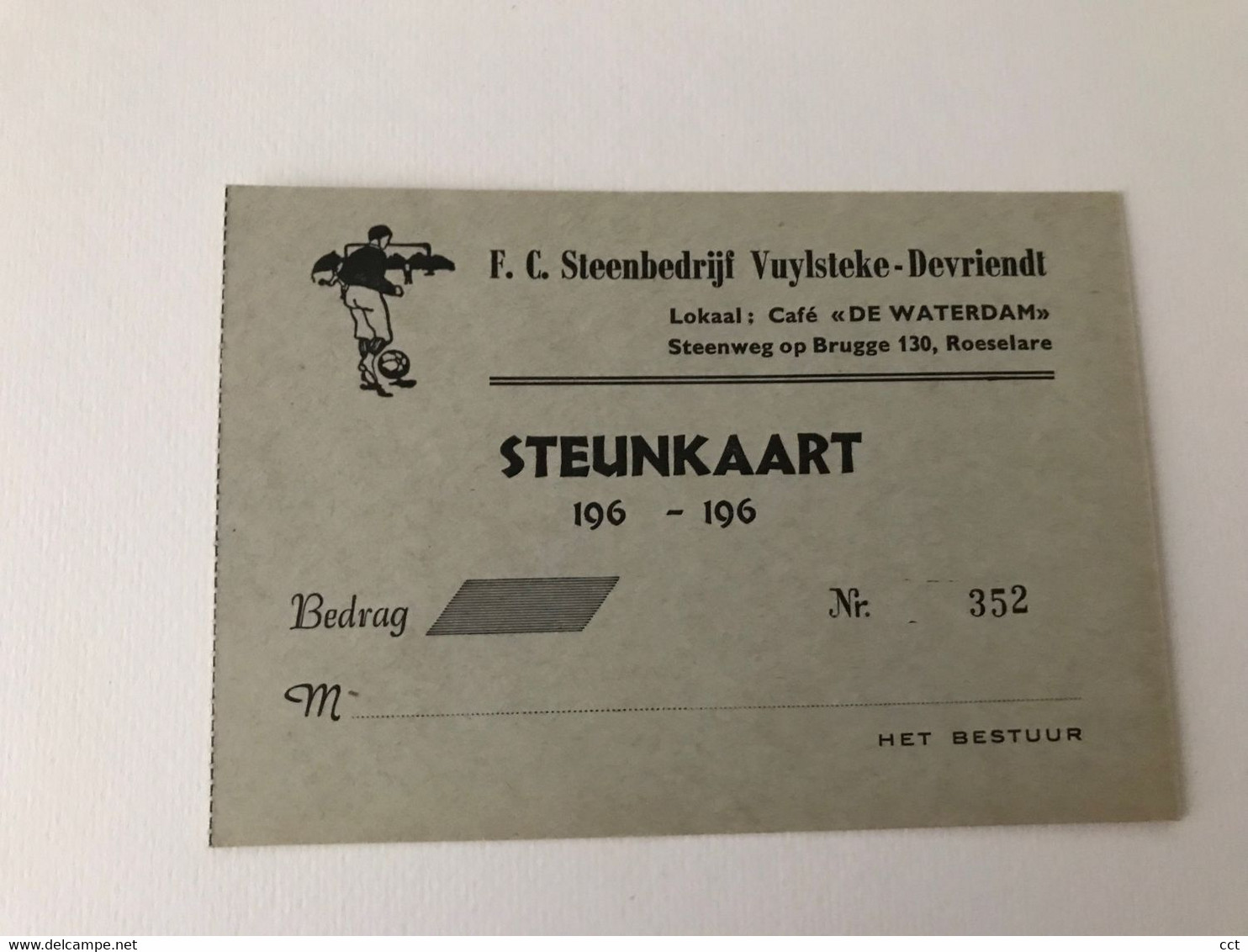 Roeselare  Steunkaart F.C. Steenbedrijf Vuylsteke-Devriendt  Lokaal Café De Waterdam   FOOTBALL  VOETBAL - Roeselare