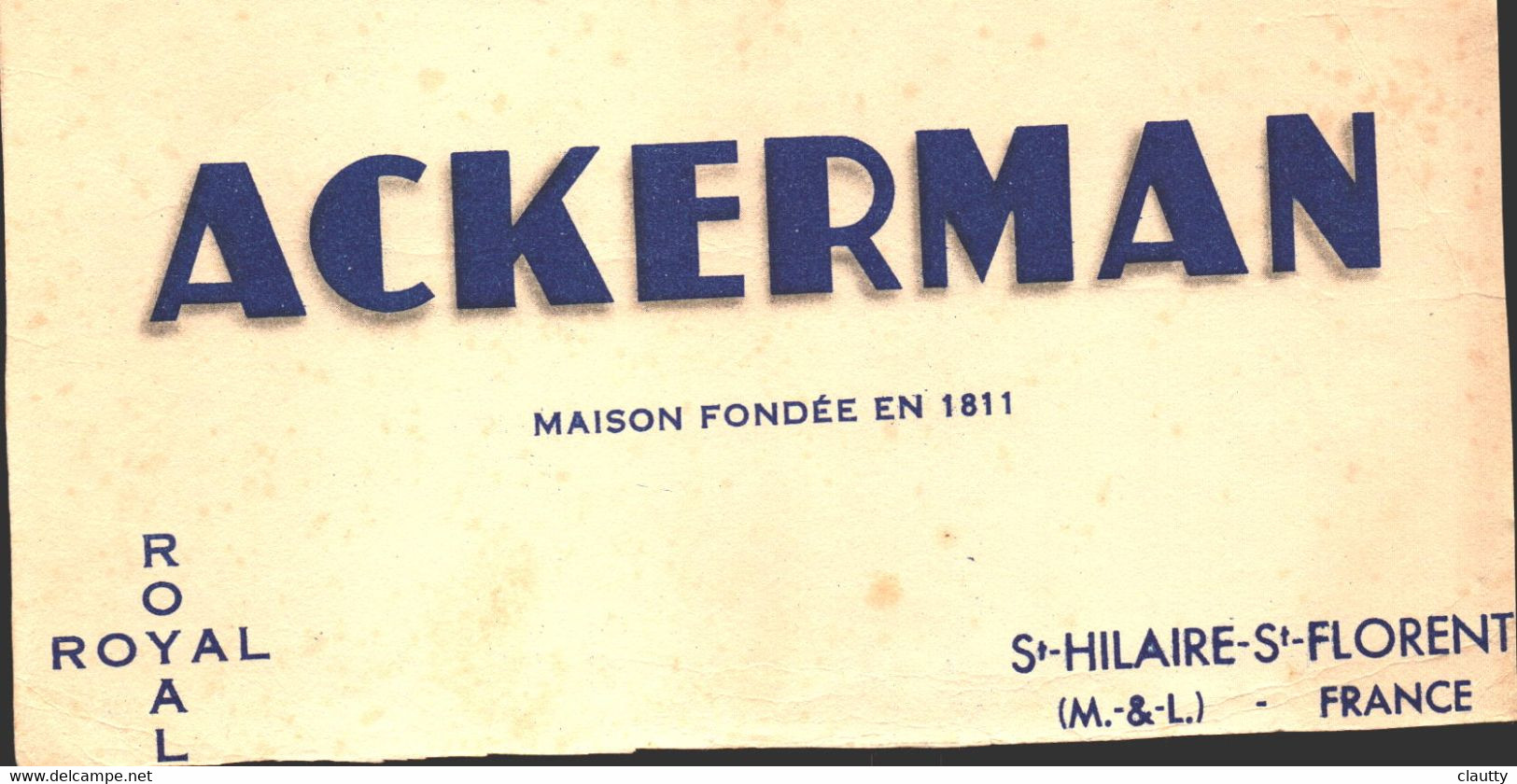 Buvard Ackerman , Saumur Mousseux , Sy Hilaire St Florent , Maison Fondée En 1811 - Liquor & Beer