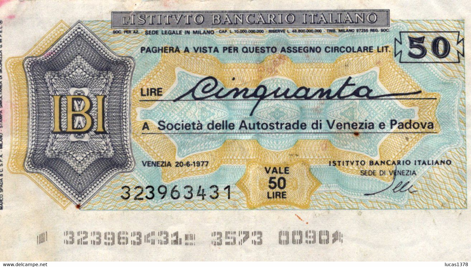 MINIASSEGNO FDS ISTITUTO BANCARIO ITALIANO L.50 / AUTOSTRADE DI VENEZIA E PADOVA - [10] Checks And Mini-checks