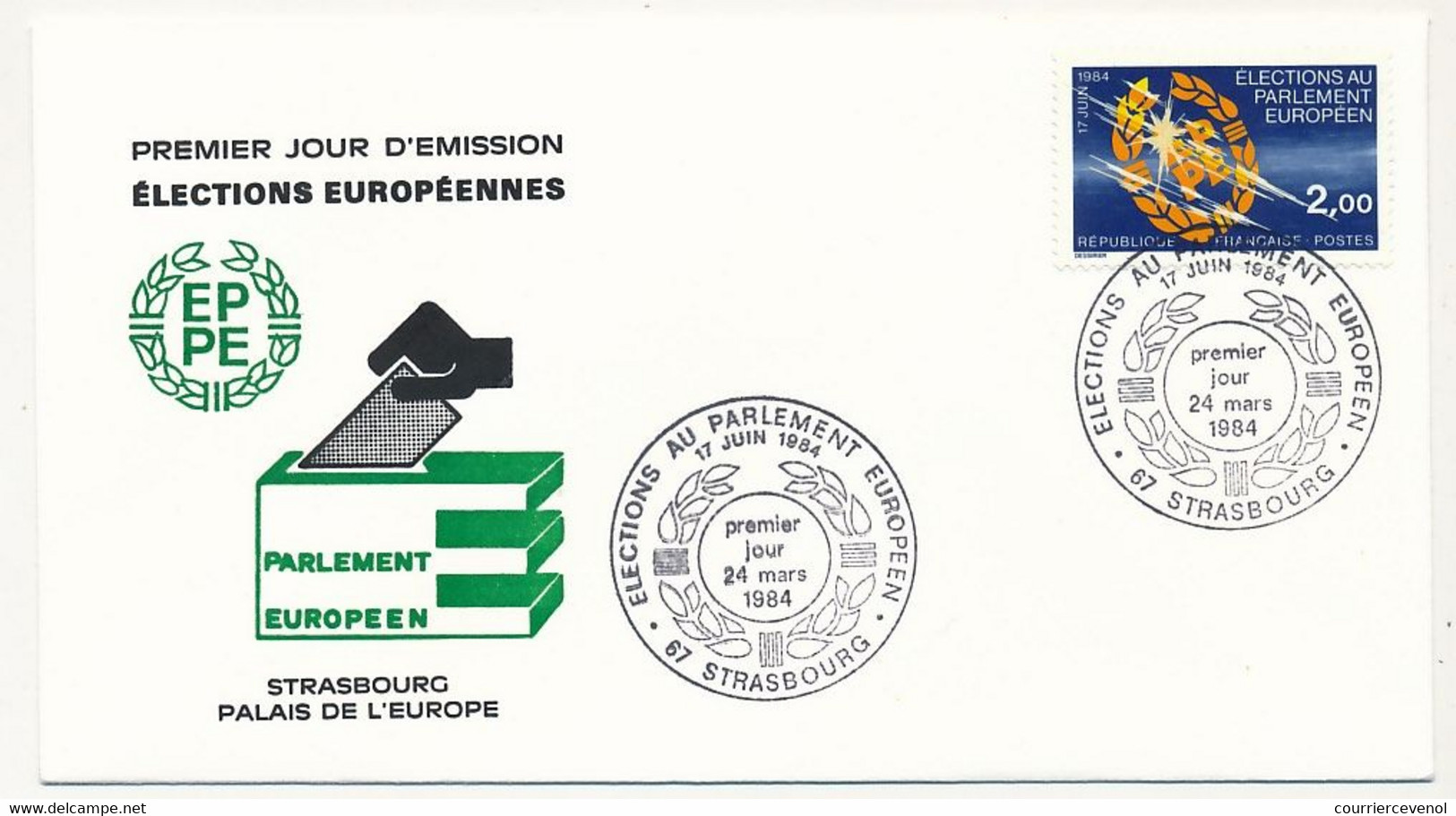 FRANCE - Env. FDC - 2,00F Elections Parlement Européen - Premier Jour Strasbourg 24/3/1984 - 1980-1989