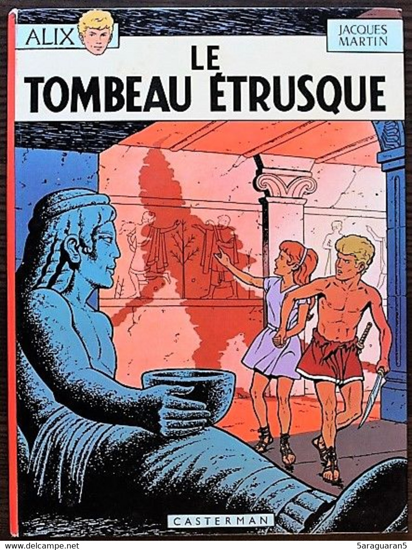 BD ALIX - 8 - Le Tombeau étrusque - EO 1968 - Alix