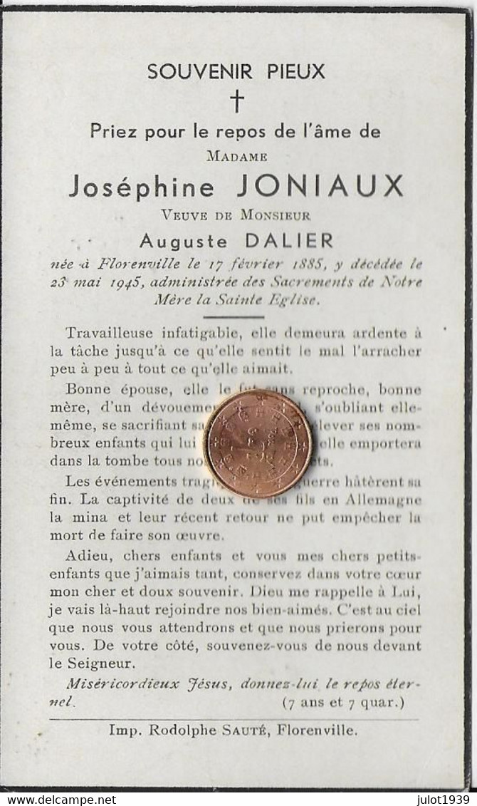 FLORENVILLE ..-- Mme Joséphine JONIAUX , Veuve De Mr Auguste DALIER , Née En 1885 , Décédée En 1945 . - Florenville